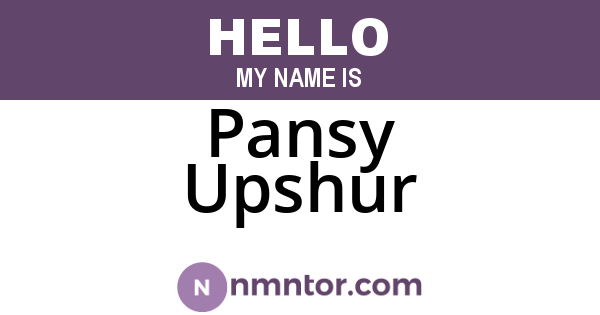 Pansy Upshur