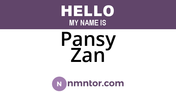 Pansy Zan