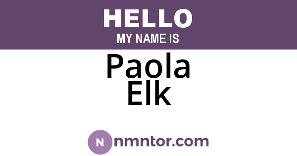 Paola Elk