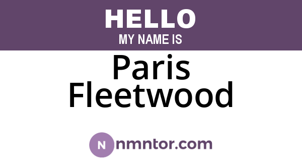 Paris Fleetwood