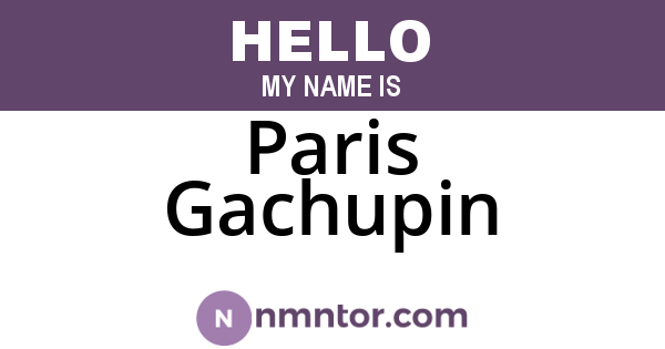 Paris Gachupin