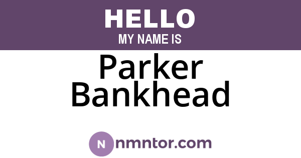Parker Bankhead