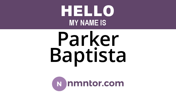 Parker Baptista