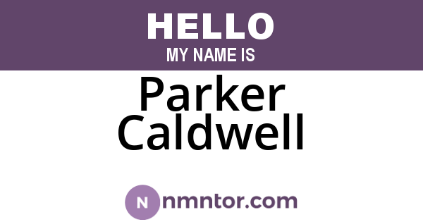 Parker Caldwell