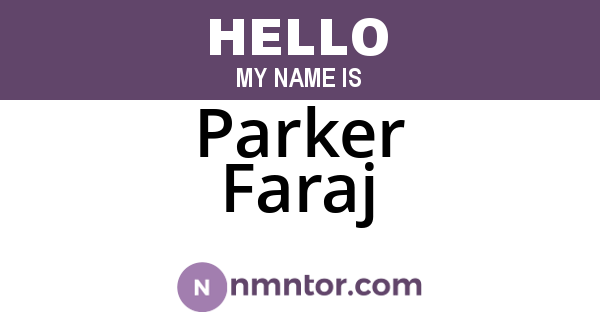 Parker Faraj