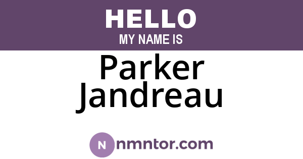Parker Jandreau