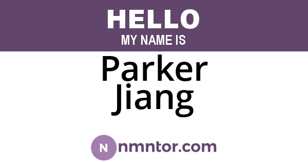 Parker Jiang