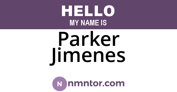 Parker Jimenes