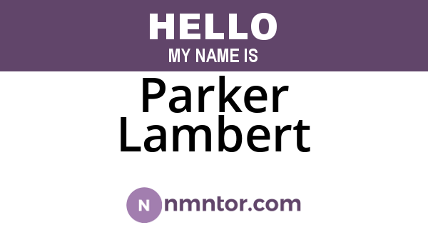 Parker Lambert