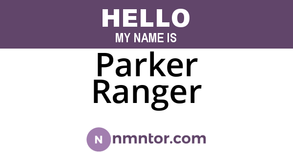 Parker Ranger