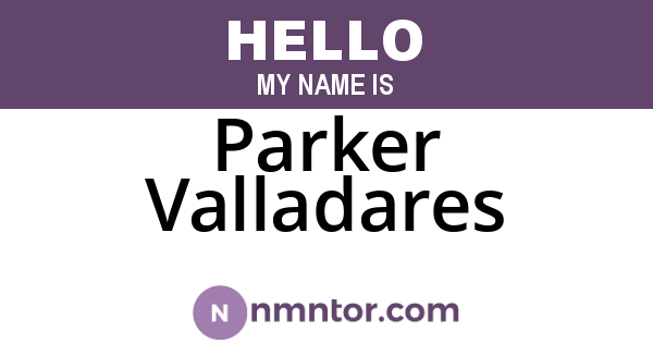 Parker Valladares