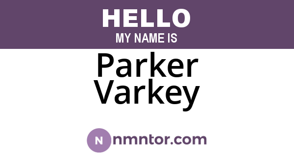 Parker Varkey