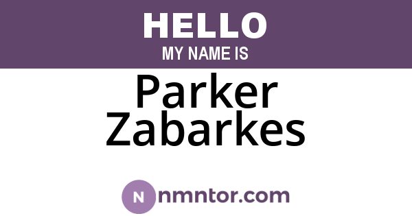Parker Zabarkes