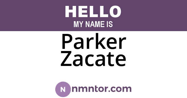 Parker Zacate