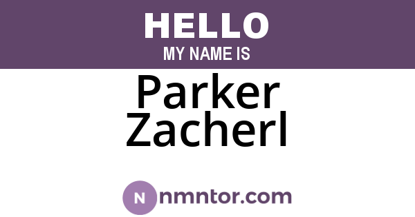 Parker Zacherl