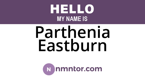 Parthenia Eastburn