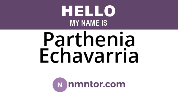 Parthenia Echavarria