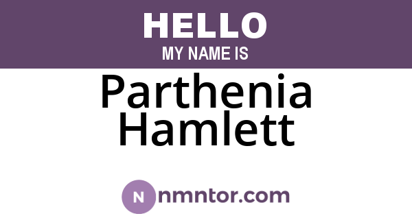Parthenia Hamlett