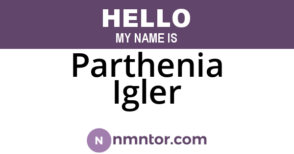 Parthenia Igler