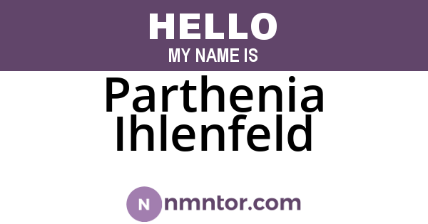 Parthenia Ihlenfeld