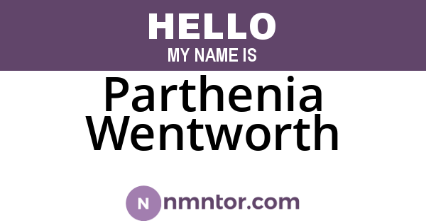 Parthenia Wentworth