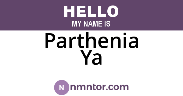 Parthenia Ya