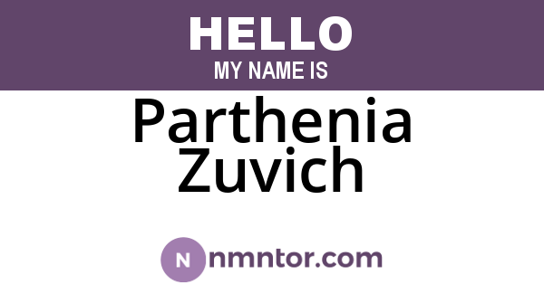 Parthenia Zuvich