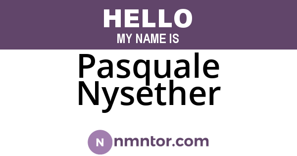Pasquale Nysether
