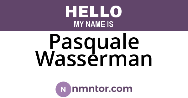 Pasquale Wasserman