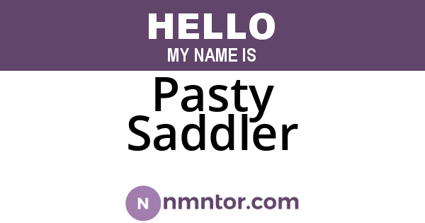 Pasty Saddler