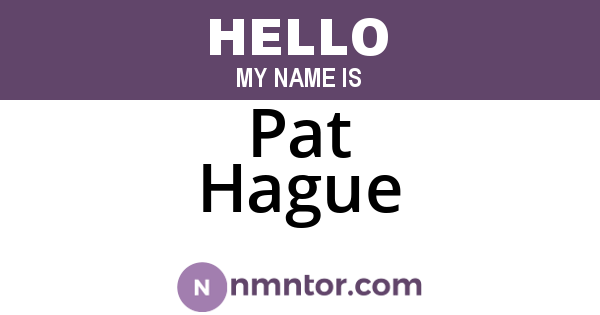Pat Hague