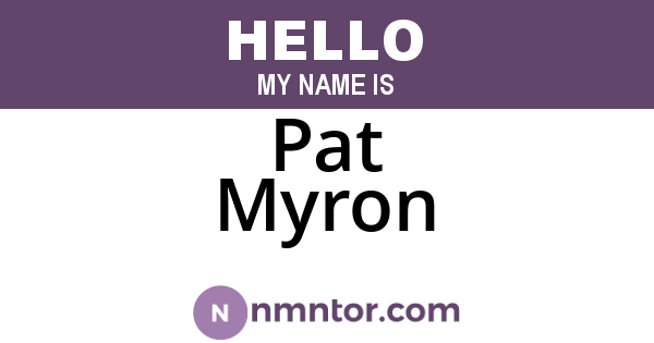 Pat Myron