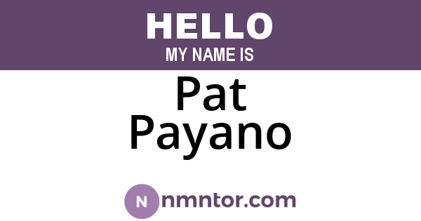 Pat Payano
