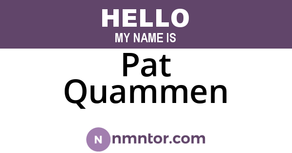 Pat Quammen