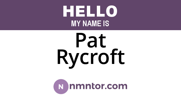 Pat Rycroft