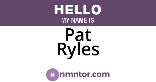 Pat Ryles