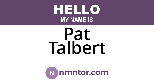 Pat Talbert
