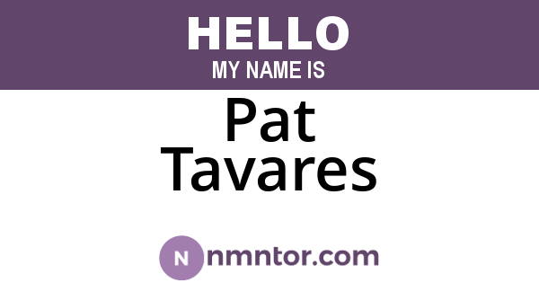 Pat Tavares
