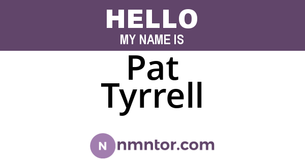 Pat Tyrrell