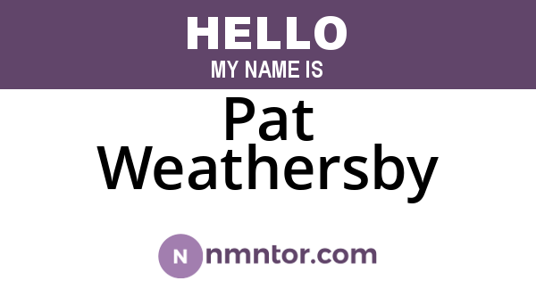 Pat Weathersby