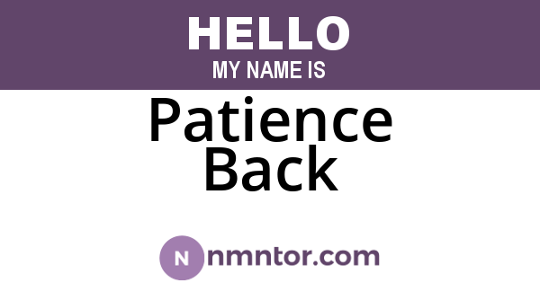 Patience Back