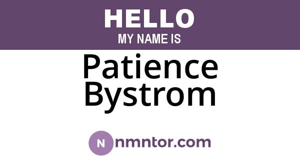 Patience Bystrom