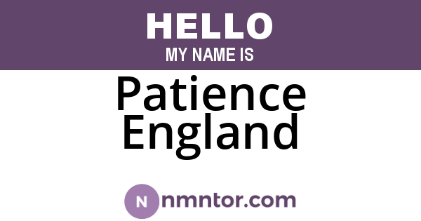 Patience England