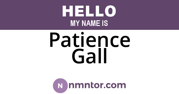 Patience Gall