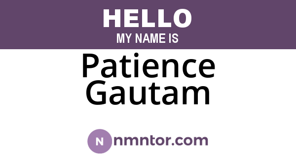 Patience Gautam