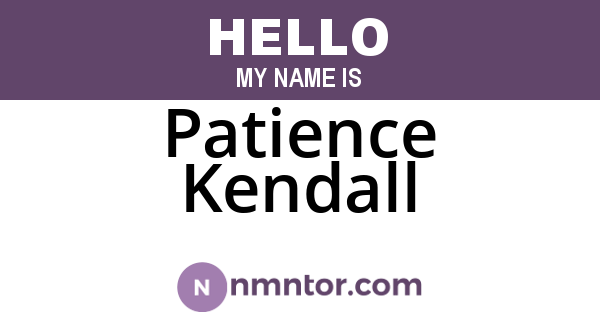 Patience Kendall