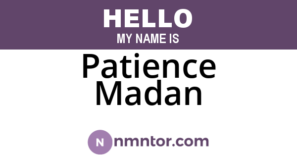Patience Madan
