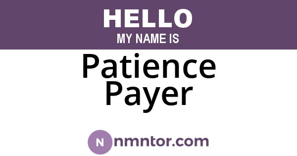 Patience Payer