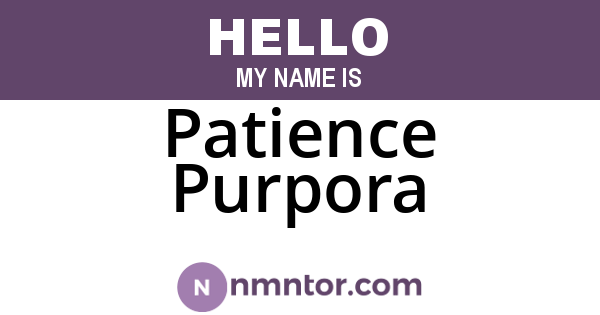Patience Purpora