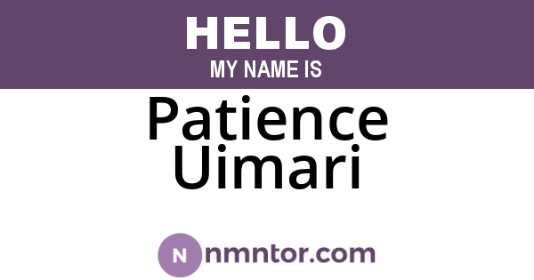 Patience Uimari